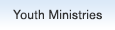 Youth Ministries